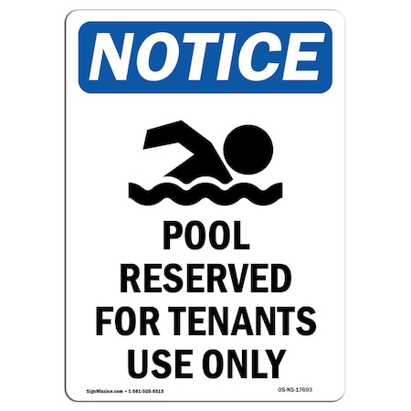 Signmission Safety Sign, OSHA Notice, 14" Height, Pool Reserved For Tenants Sign With Symbol, Portrait OS-NS-D-1014-V-17693